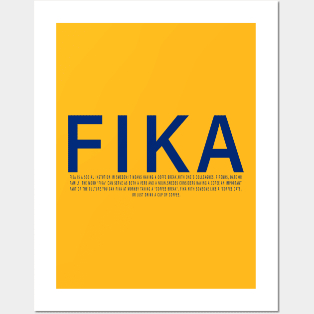 New Fika definition Sweden Wall Art by 66LatitudeNorth